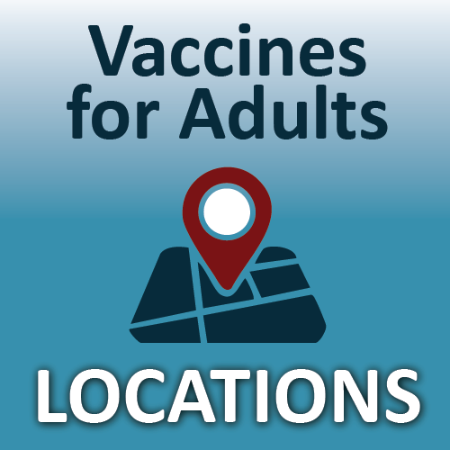 Vaccine for Adult Locations - 2023.png