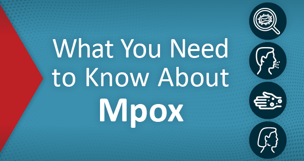 What You Need to Know About Mpox