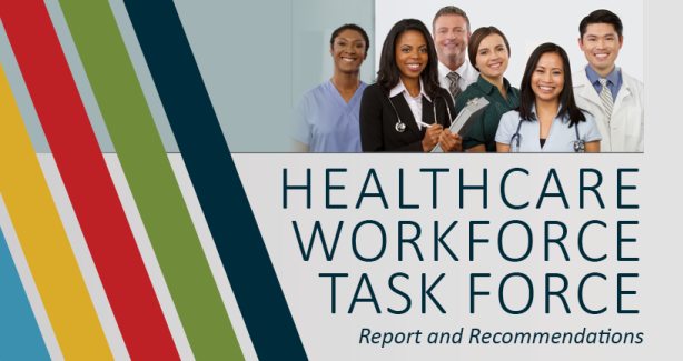 Healthcare Workforce Task Force Report and Recommendations