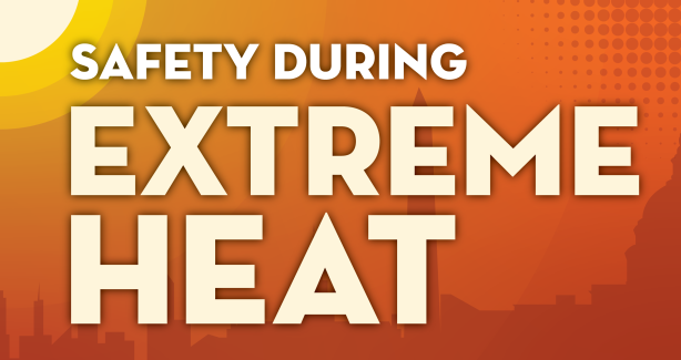 Safety During Extreme Heat